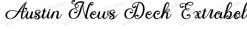 Austin News Deck Extrabold Italic字体转换